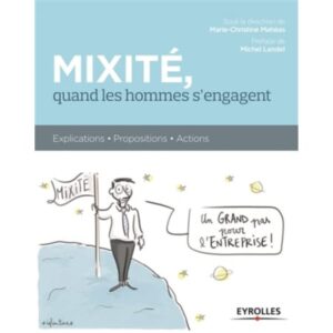 Mixité, quand les hommes s'engagent