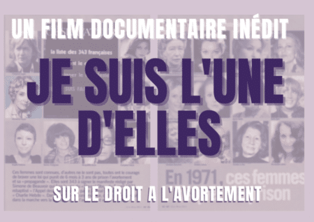 je suis l'une d'elle, droit à l'avortement, documentaire