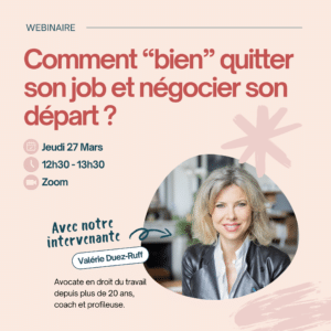 Comment “bien” quitter son job et négocier son départ