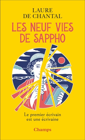 Les neuf vies de Sappho - Laure de Chantal (Ed. Flammarion)